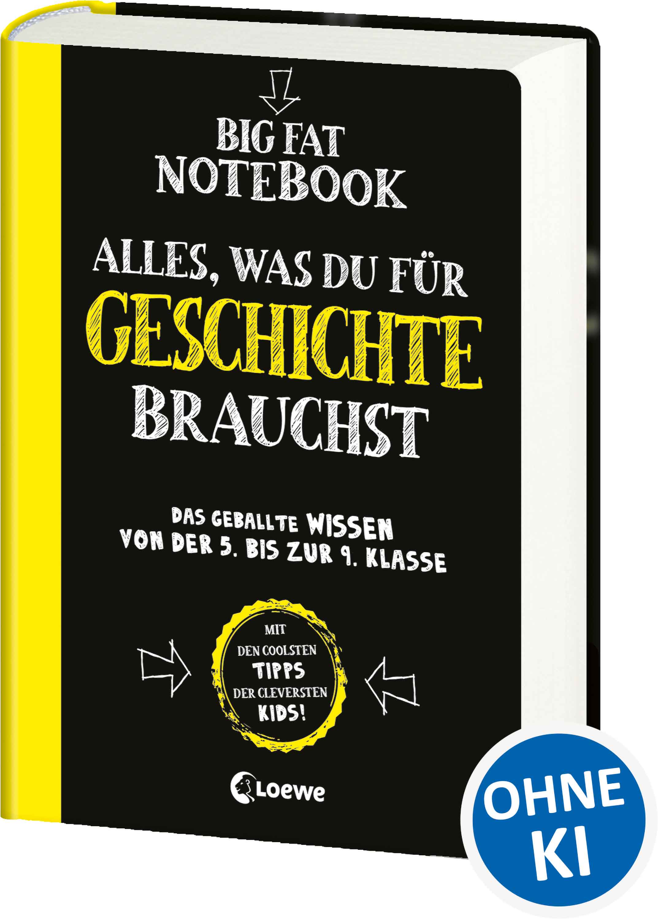 Big Fat Notebook - Alles, was du für Geschicht...