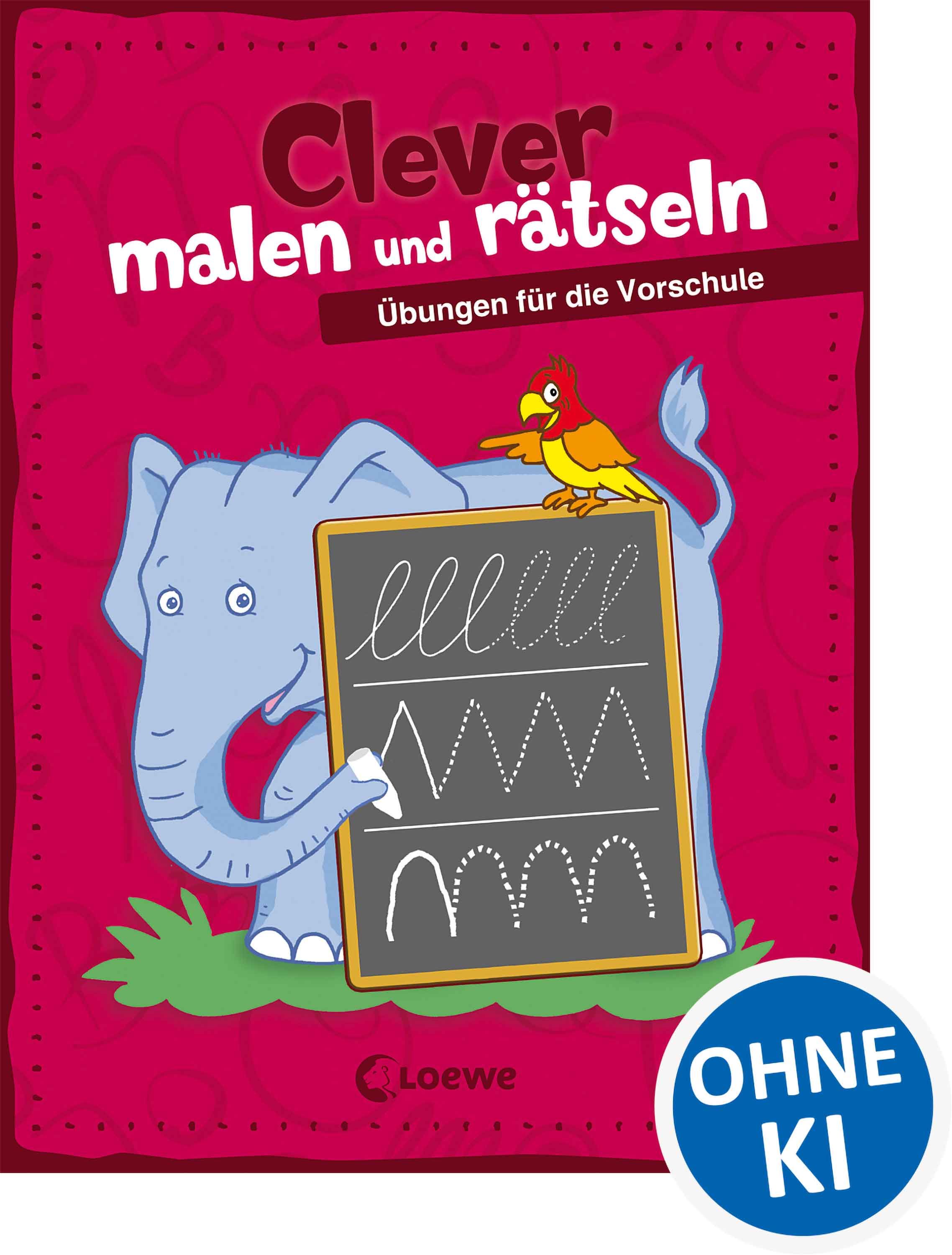 Clever malen und rätseln - Übungen für die Vorschule