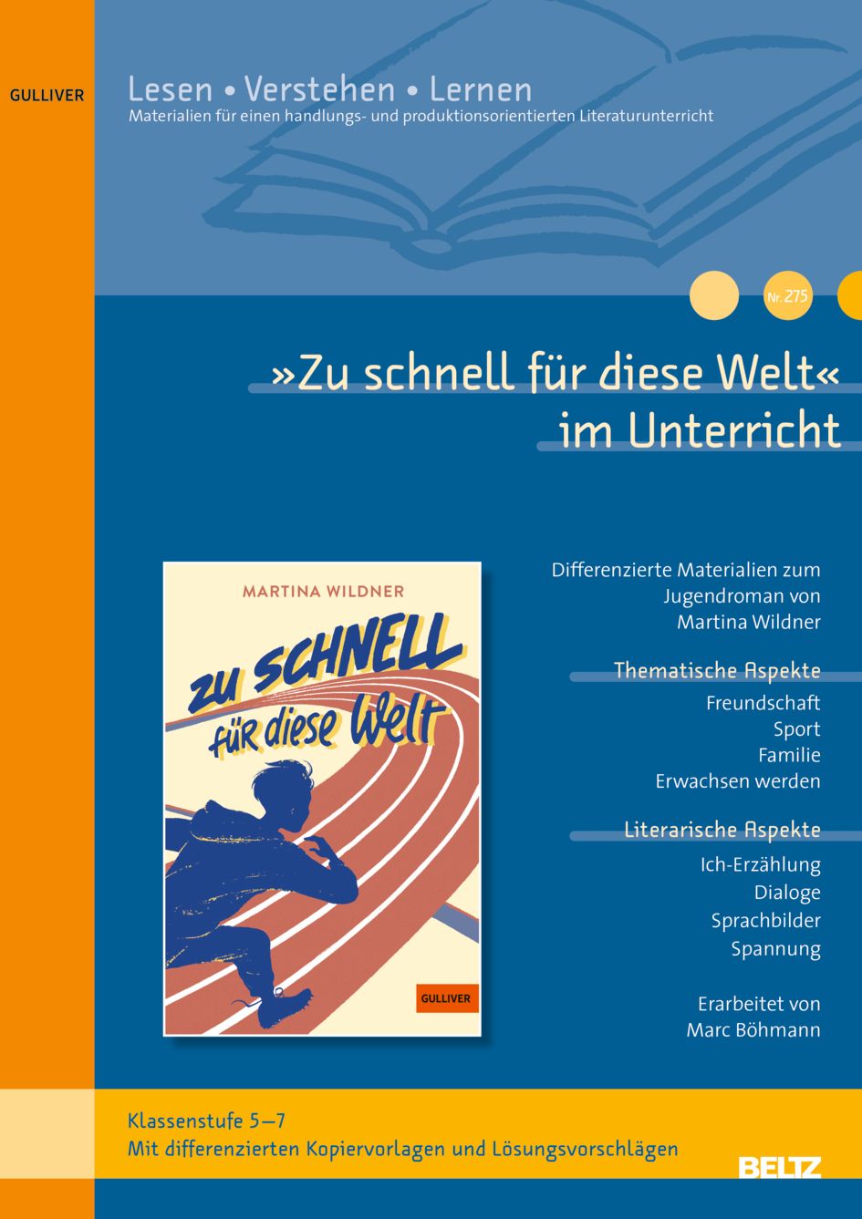 »Zu schnell für diese Welt« im Unterricht