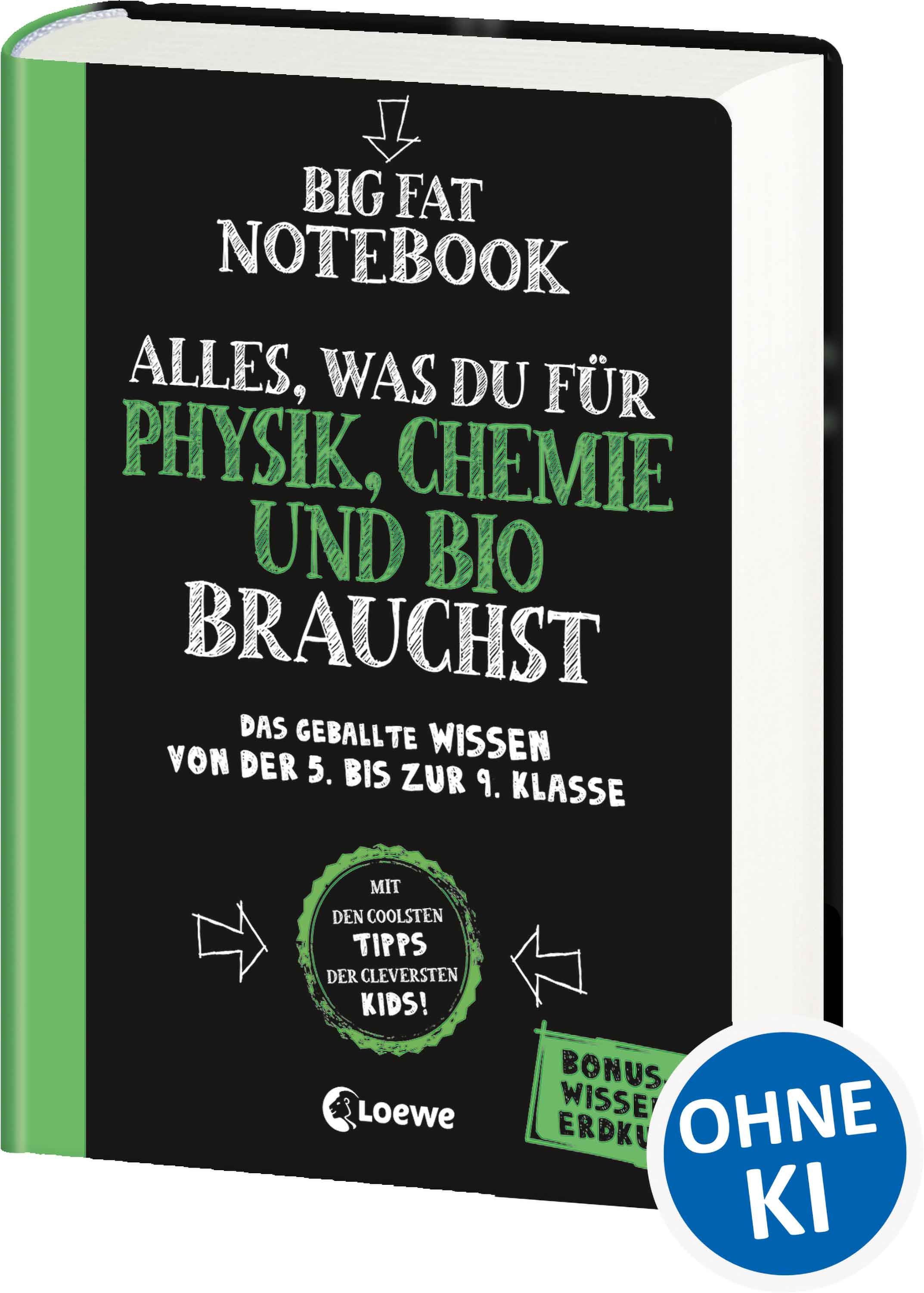 Big Fat Notebook - Alles, was du für Physik, C...