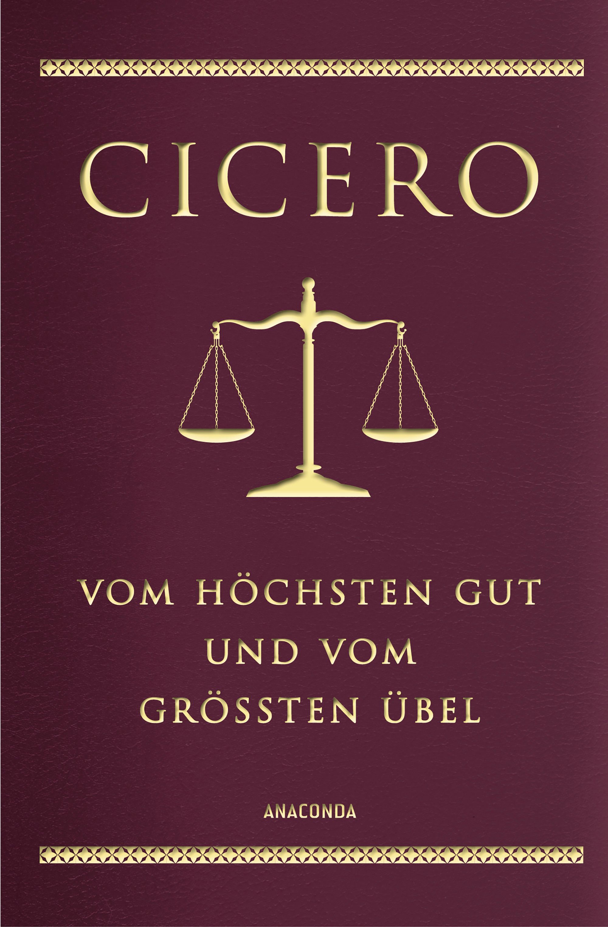Cicero, Vom höchsten Gut und vom größten Übel