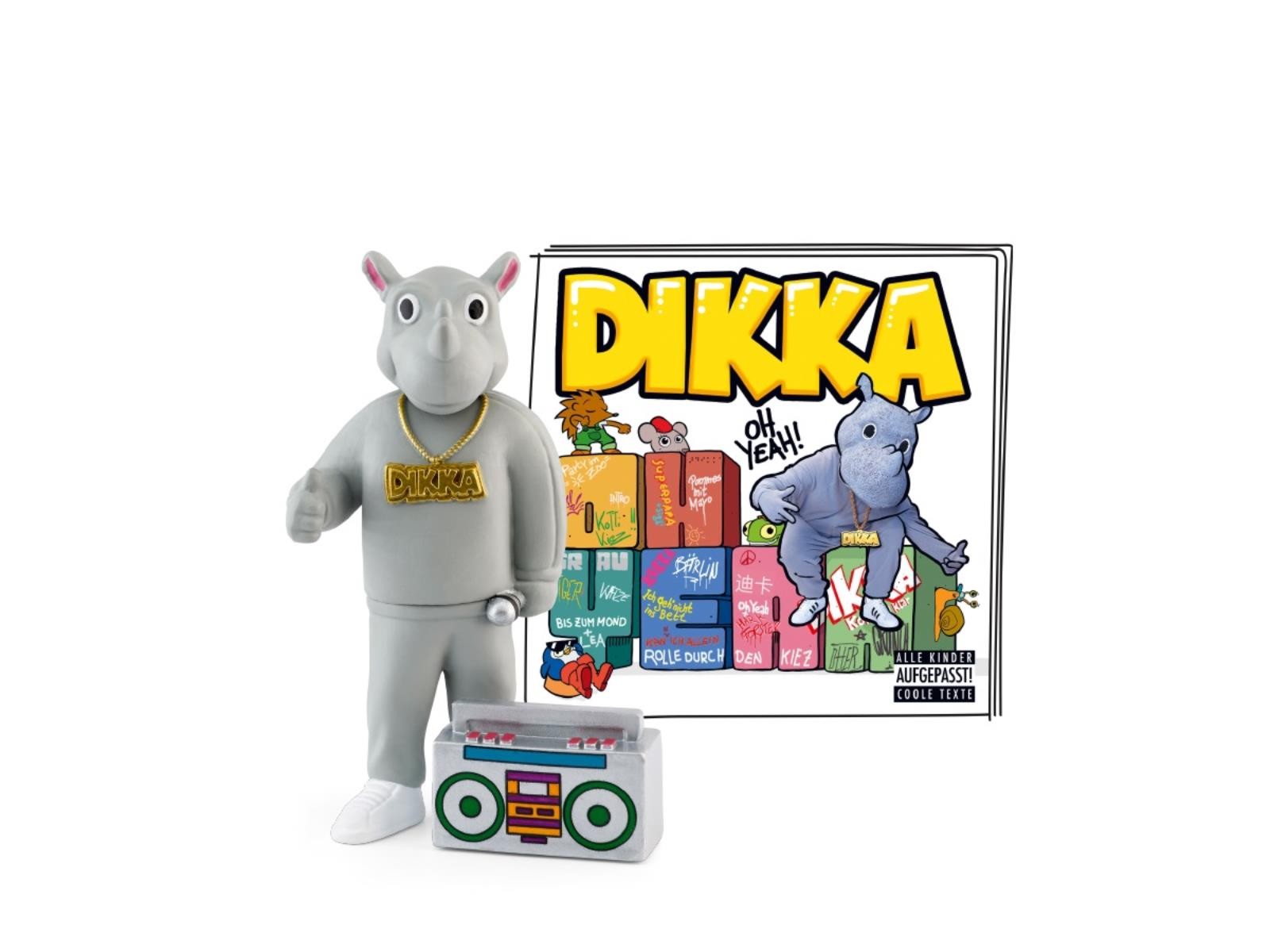 Tonies - DIKKA: Oh yeah!