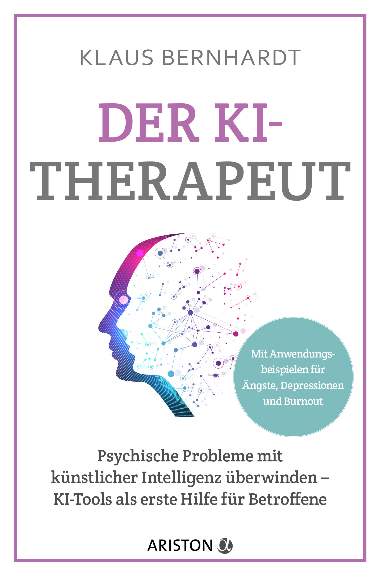 Der KI-Therapeut - Psychische Probleme mit KI überwinden
