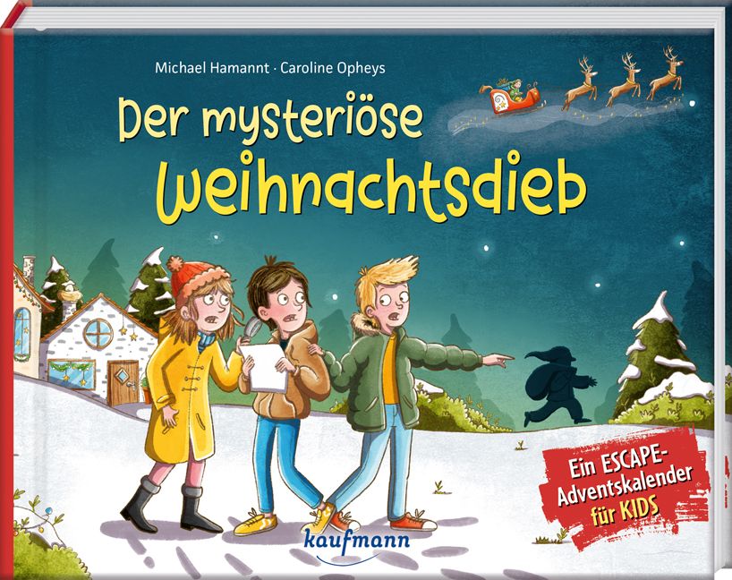 Der mysteriöse Weihnachtsdieb - Ein Escape-Adventskalend...