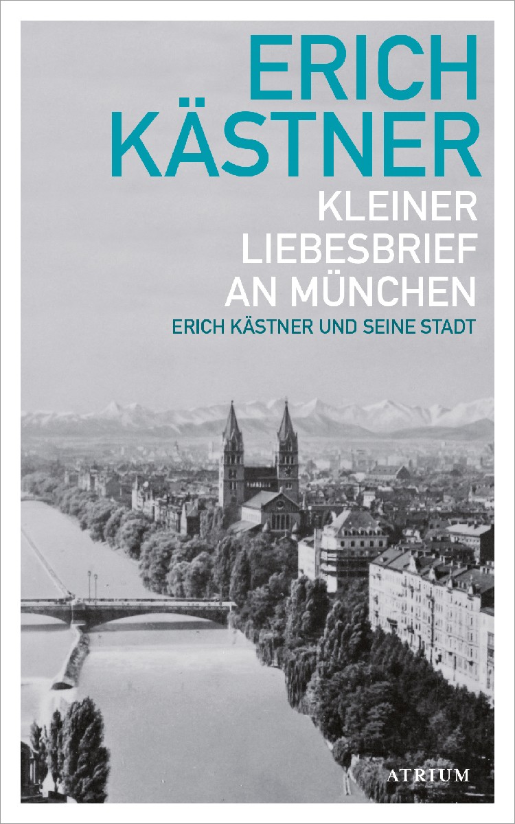 Kleiner Liebesbrief an München