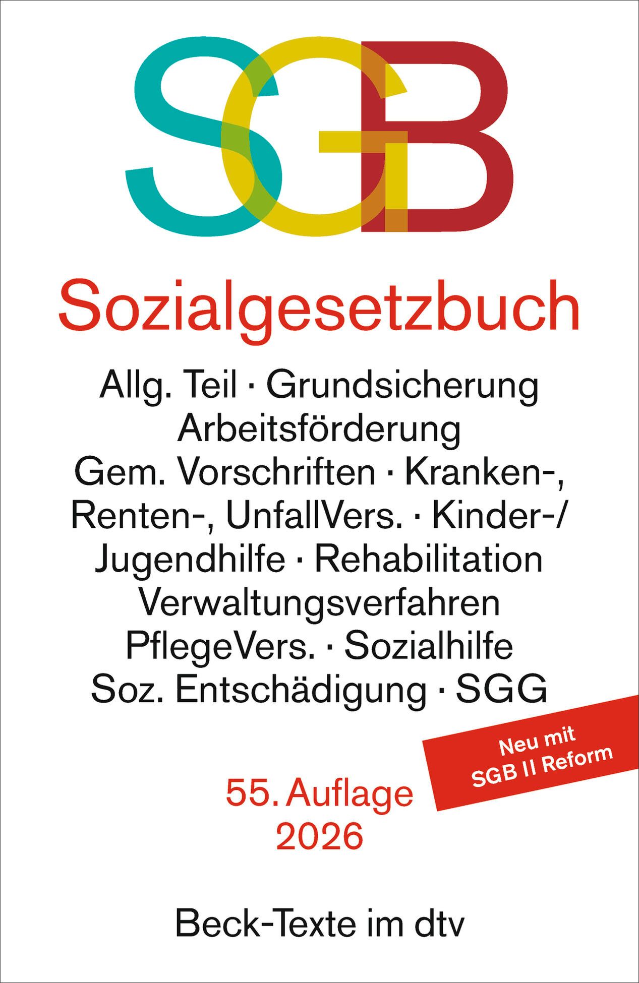 Sozialgesetzbuch mit Sozialgerichtsgesetz und zugehörige...