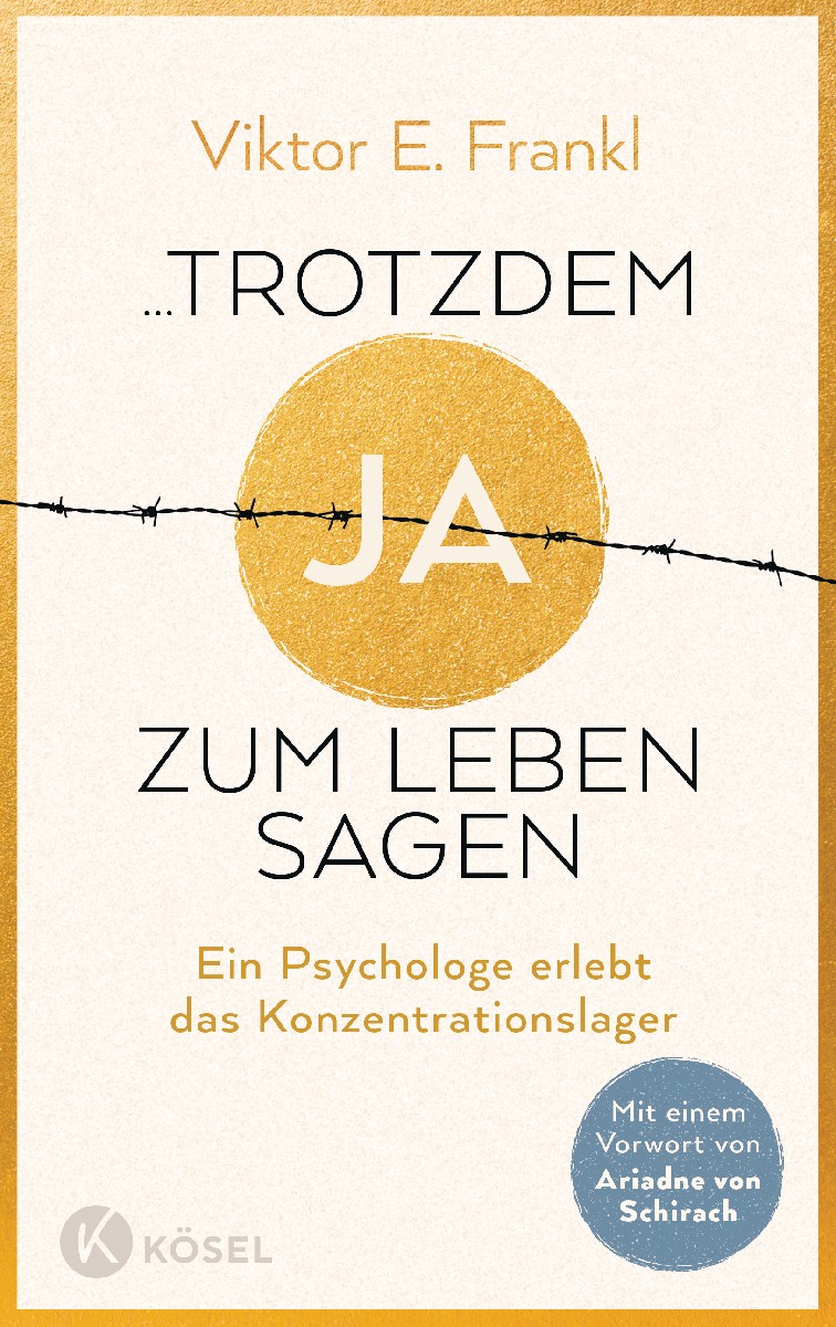 ...trotzdem Ja zum Leben sagen