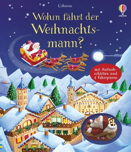 Wohin fährt der Weihnachtsmann? (mit Aufzieh-Schlitten)
