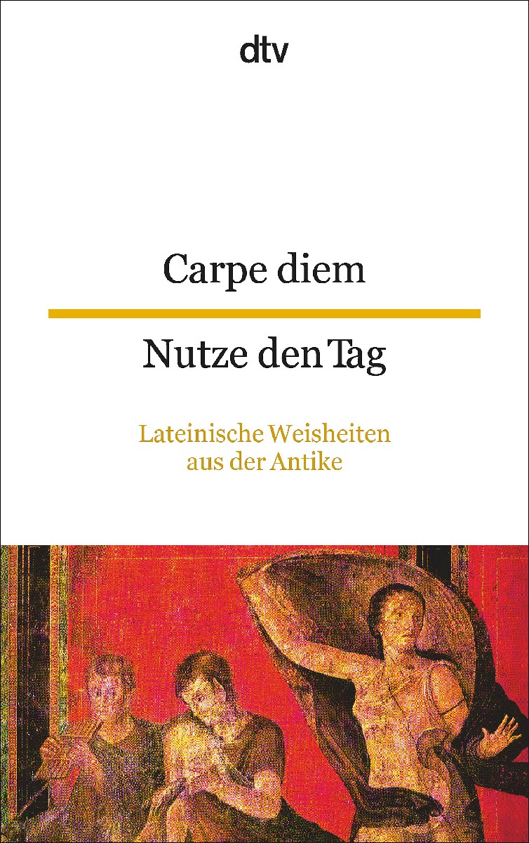 Carpe diem Nutze den Tag