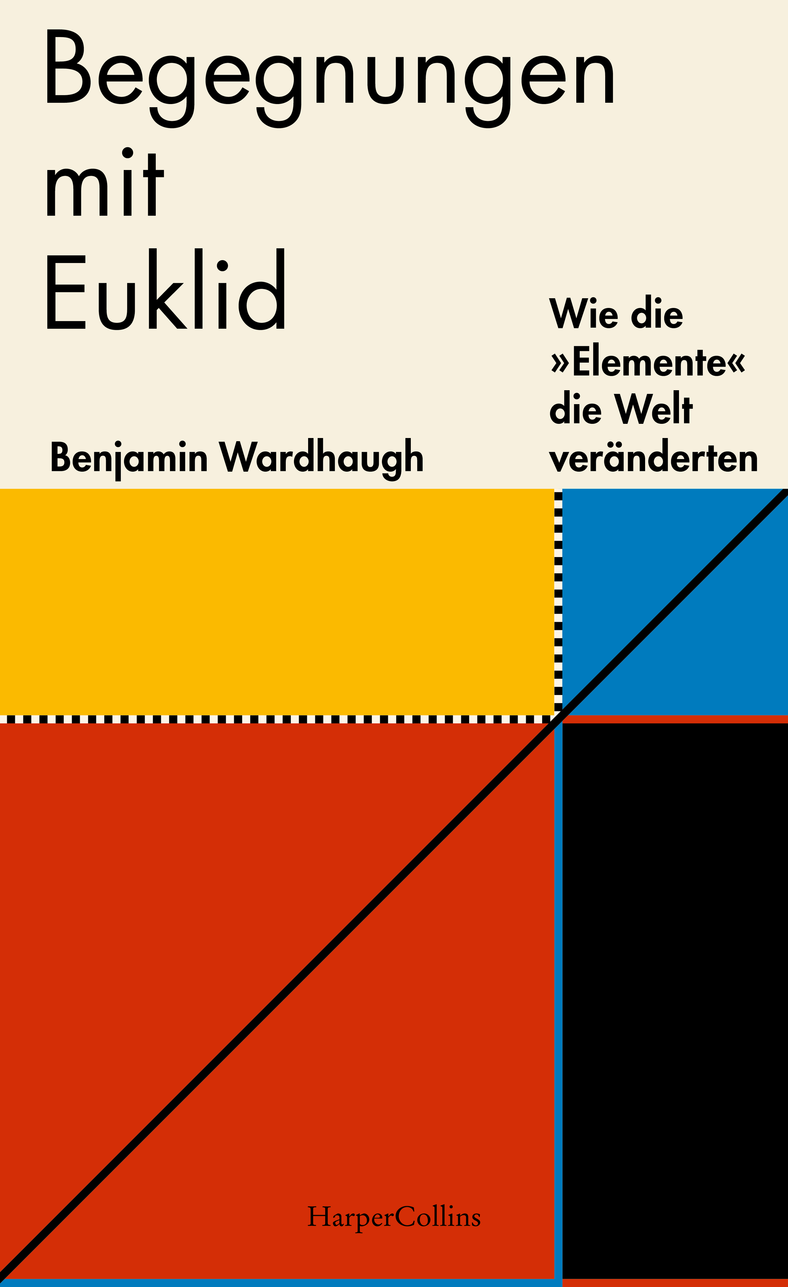 Begegnungen mit Euklid – Wie die »Elemente« di...