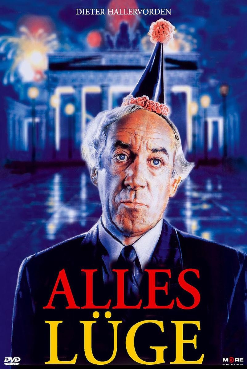 Alles Lüge (Der Kinofilm)