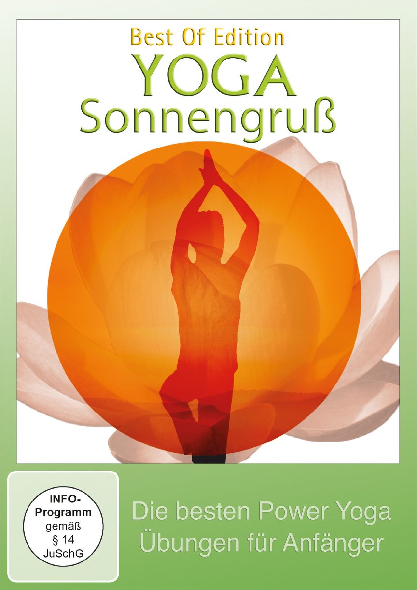 Best of Yoga Sonnengruß - Das besten Power Yoga Übungen