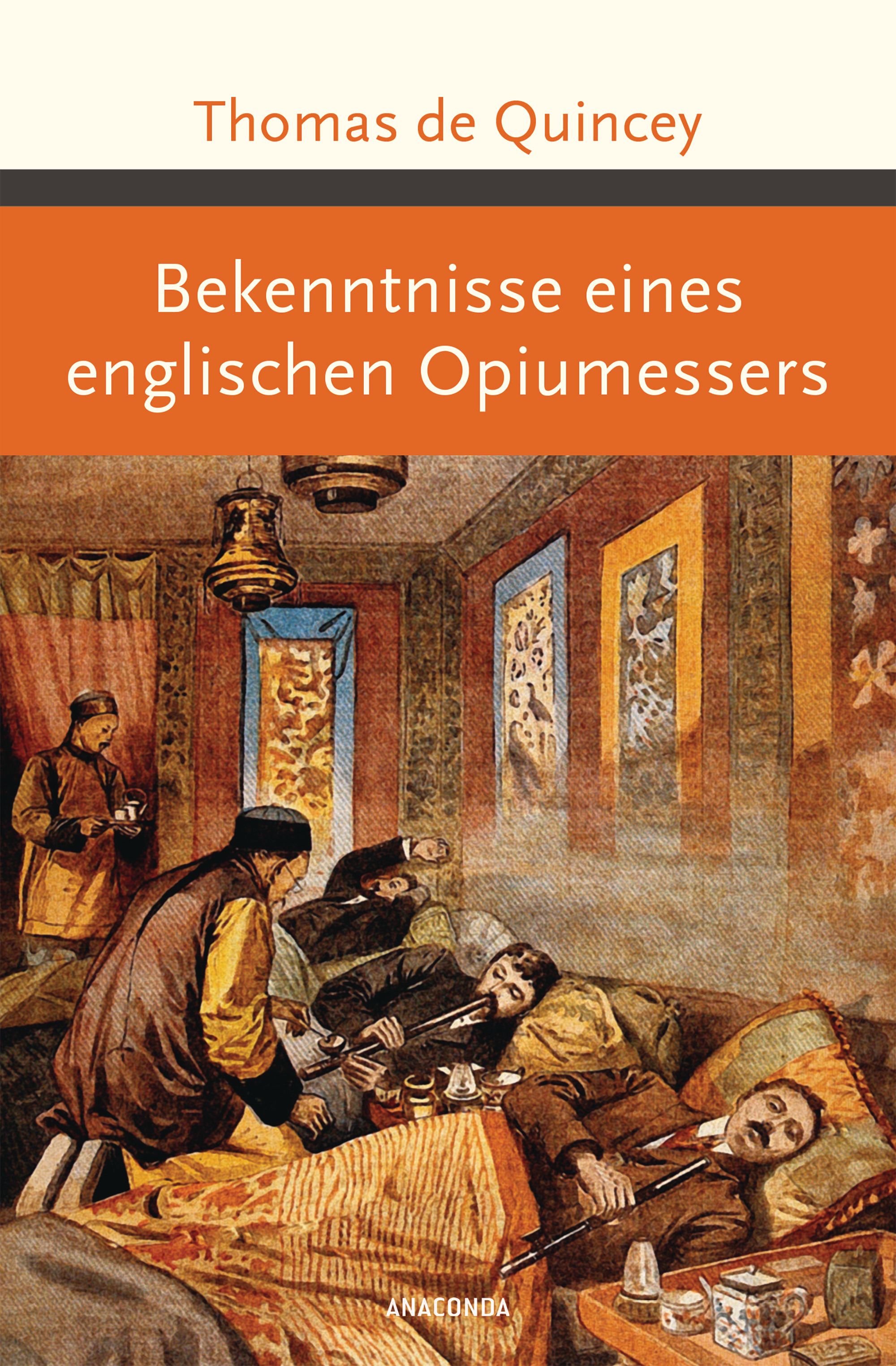 Bekenntnisse eines englischen Opiumessers