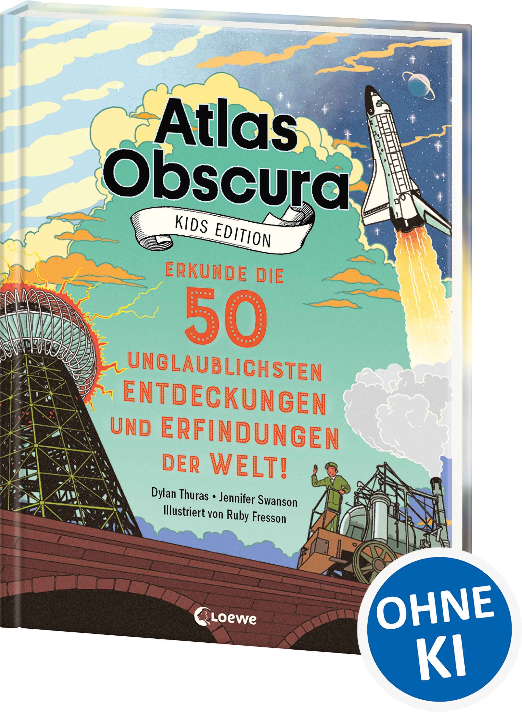 Atlas Obscura Kids Edition - Erkunde die 50 unglaublichs...