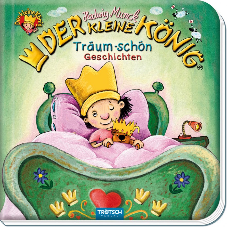 Der kleine König - Träum-schön Geschichten