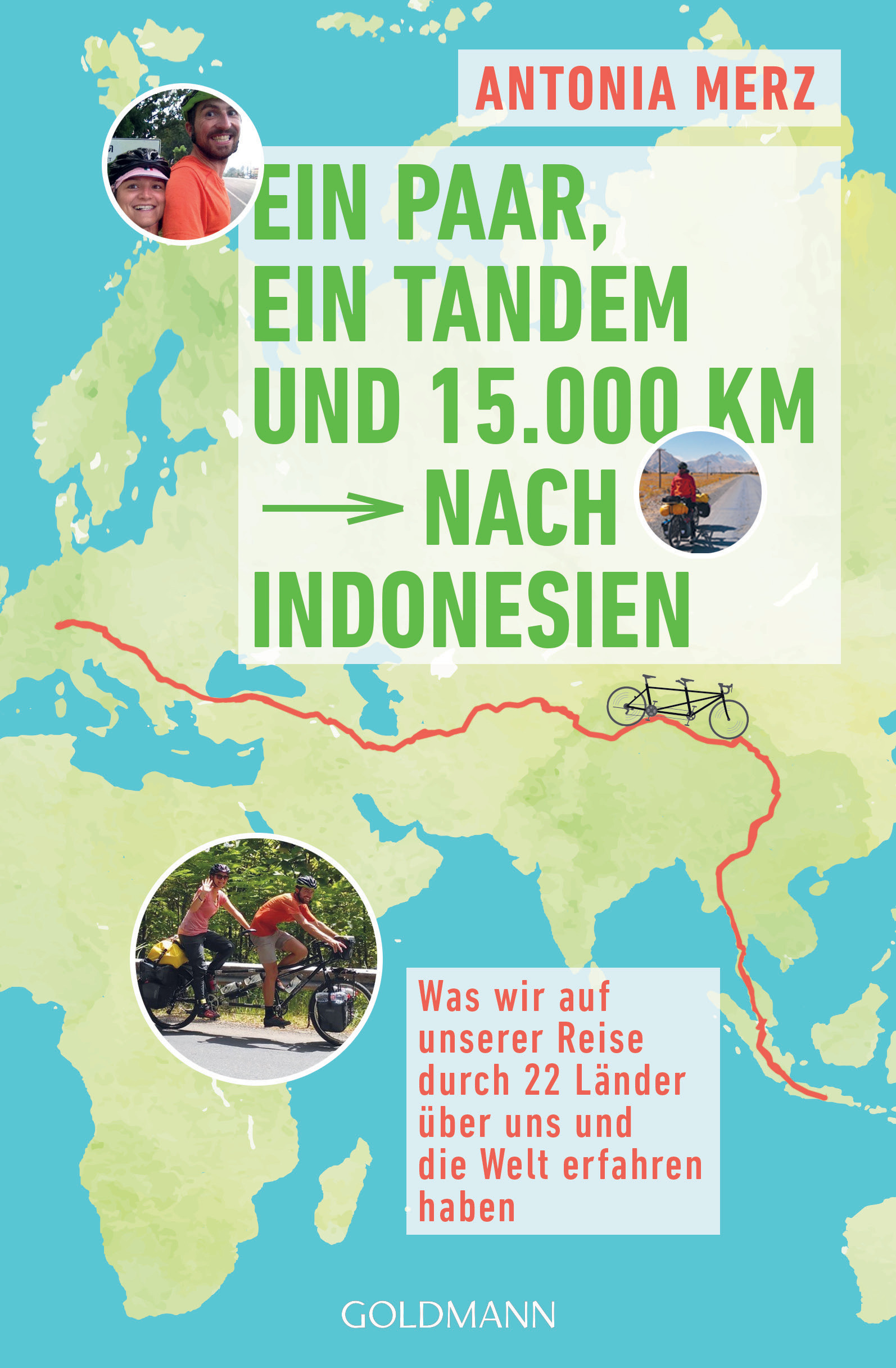 Ein Paar, ein Tandem und 15.000 km nach Indone...