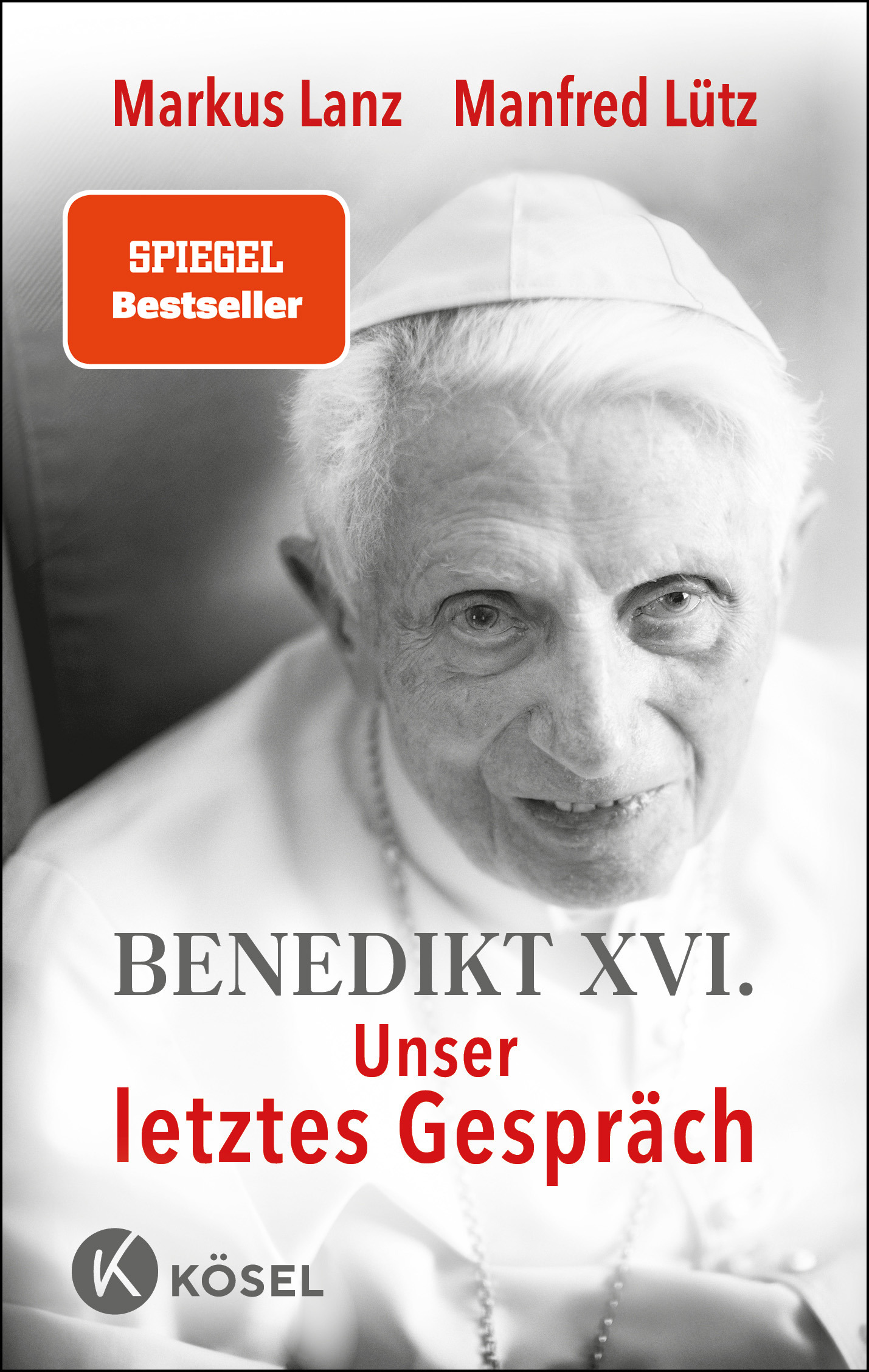 Benedikt XVI. - Unser letztes Gespräch