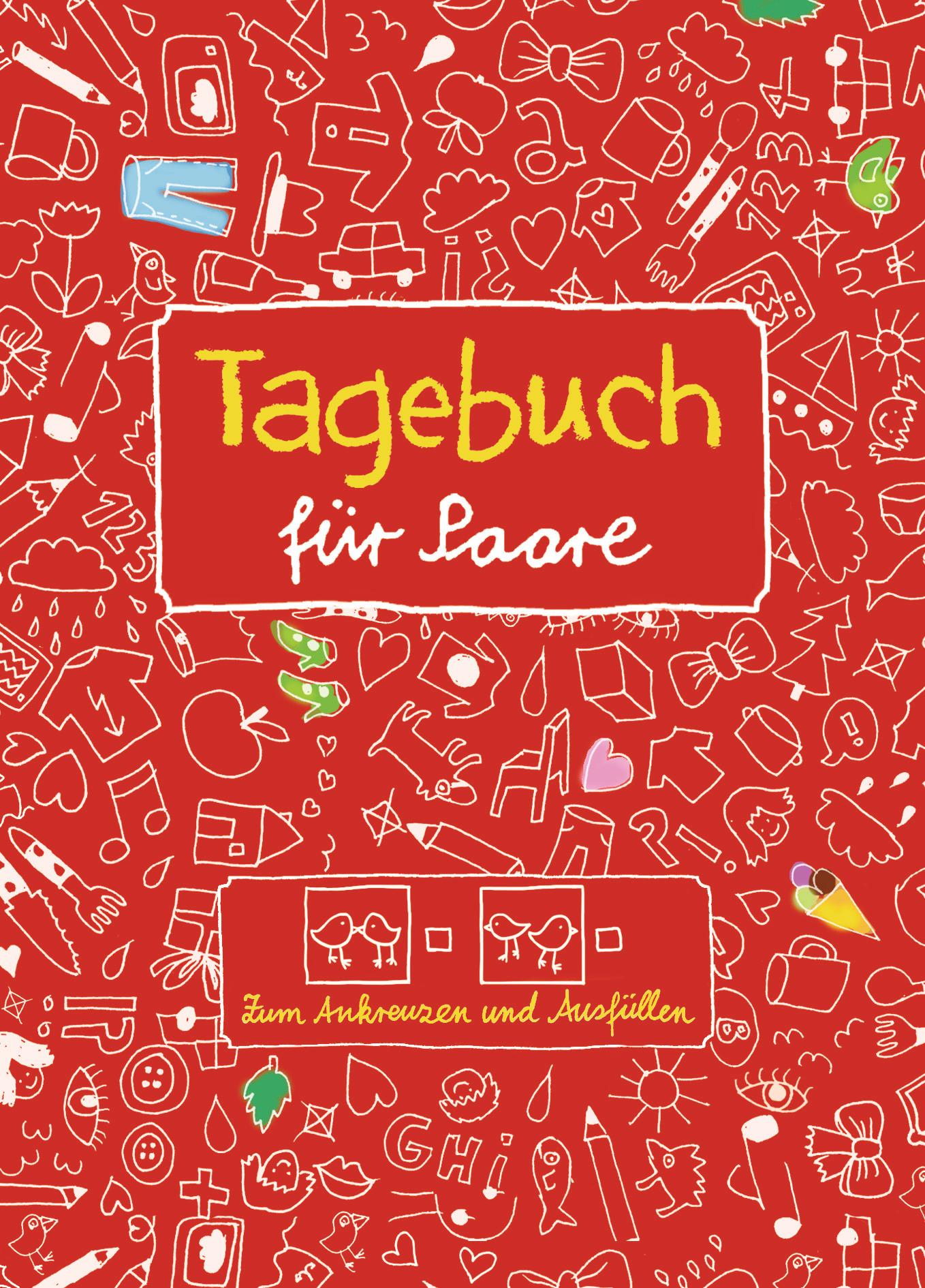 Tagebuch für Paare. Zum Ankreuzen und Ausfülle...