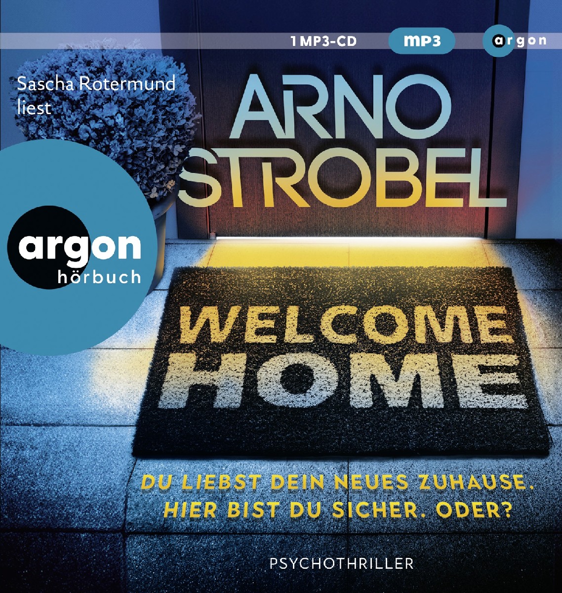 Welcome Home (Lesung) (mp3)