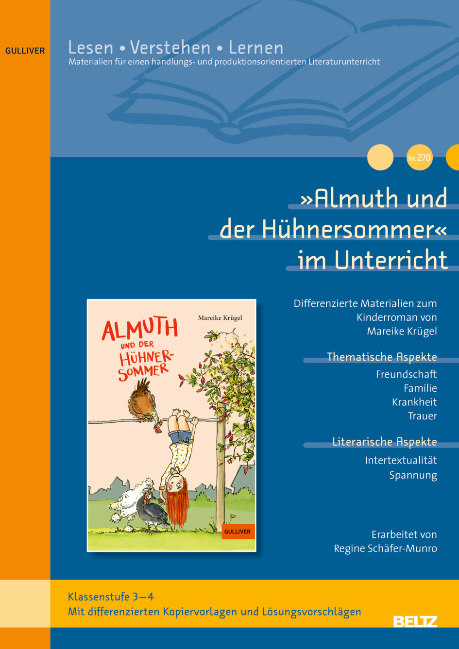»Almuth und der Hühnersommer« im Unterricht