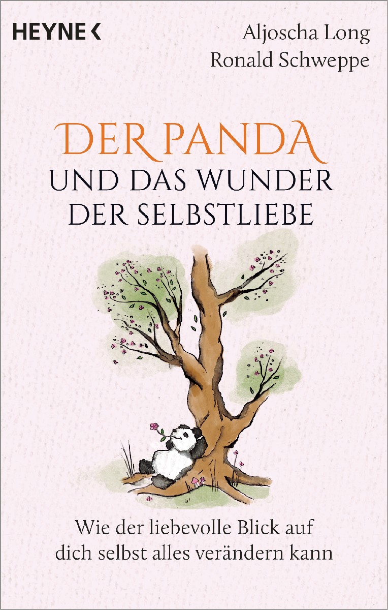 Der Panda und das Wunder der Selbstliebe