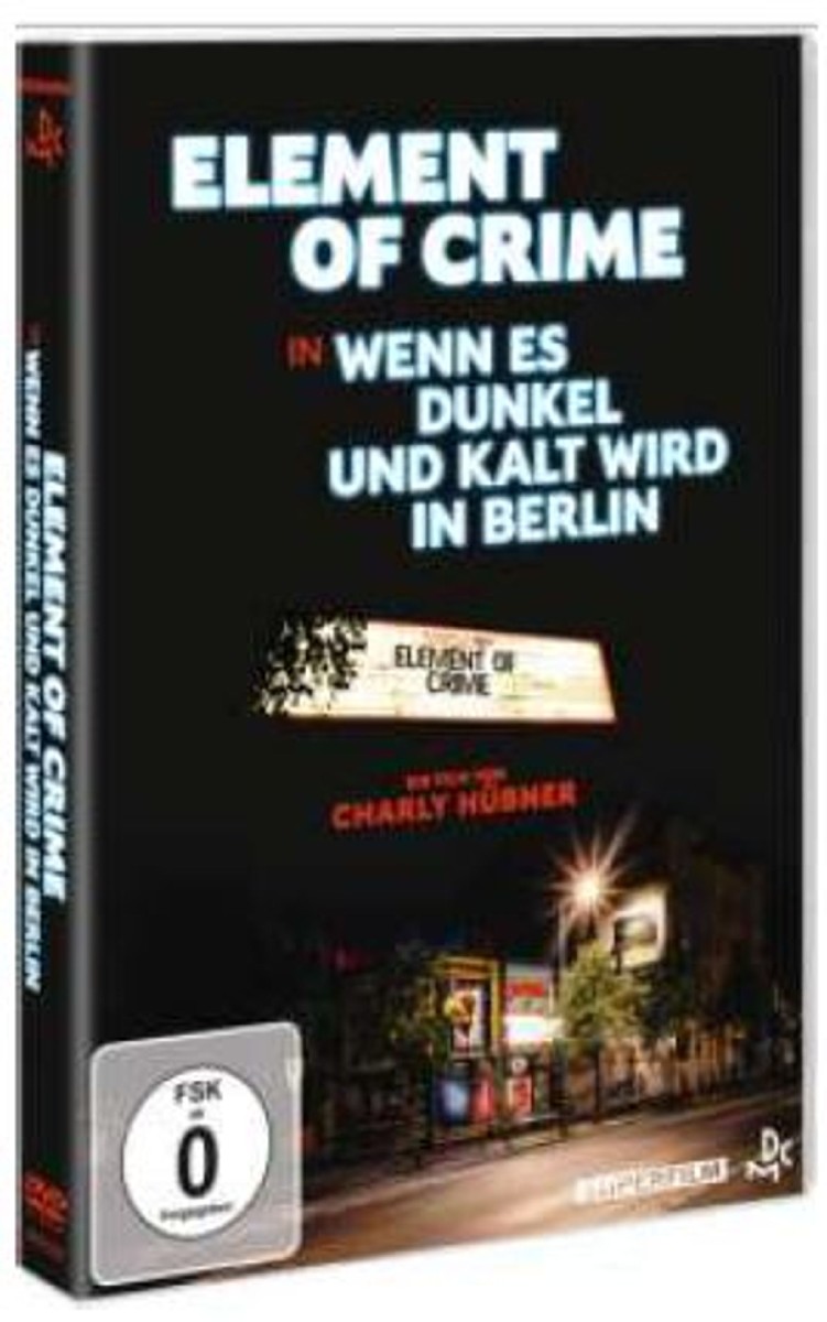 Element of Crime in Wenn es dunkel…
