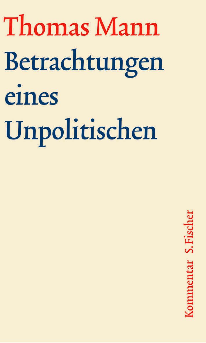 Betrachtungen eines Unpolitischen