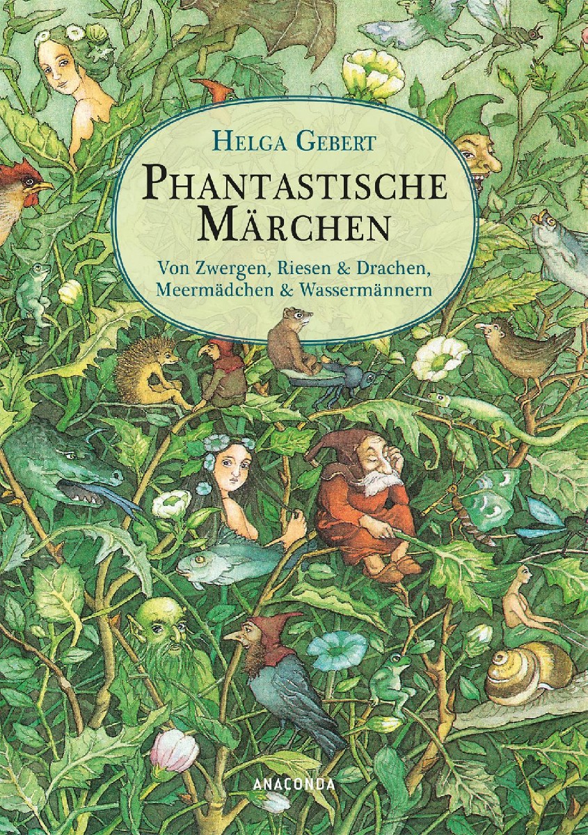 Phantastische Märchen - Von Zwergen, Riesen & Drachen, …