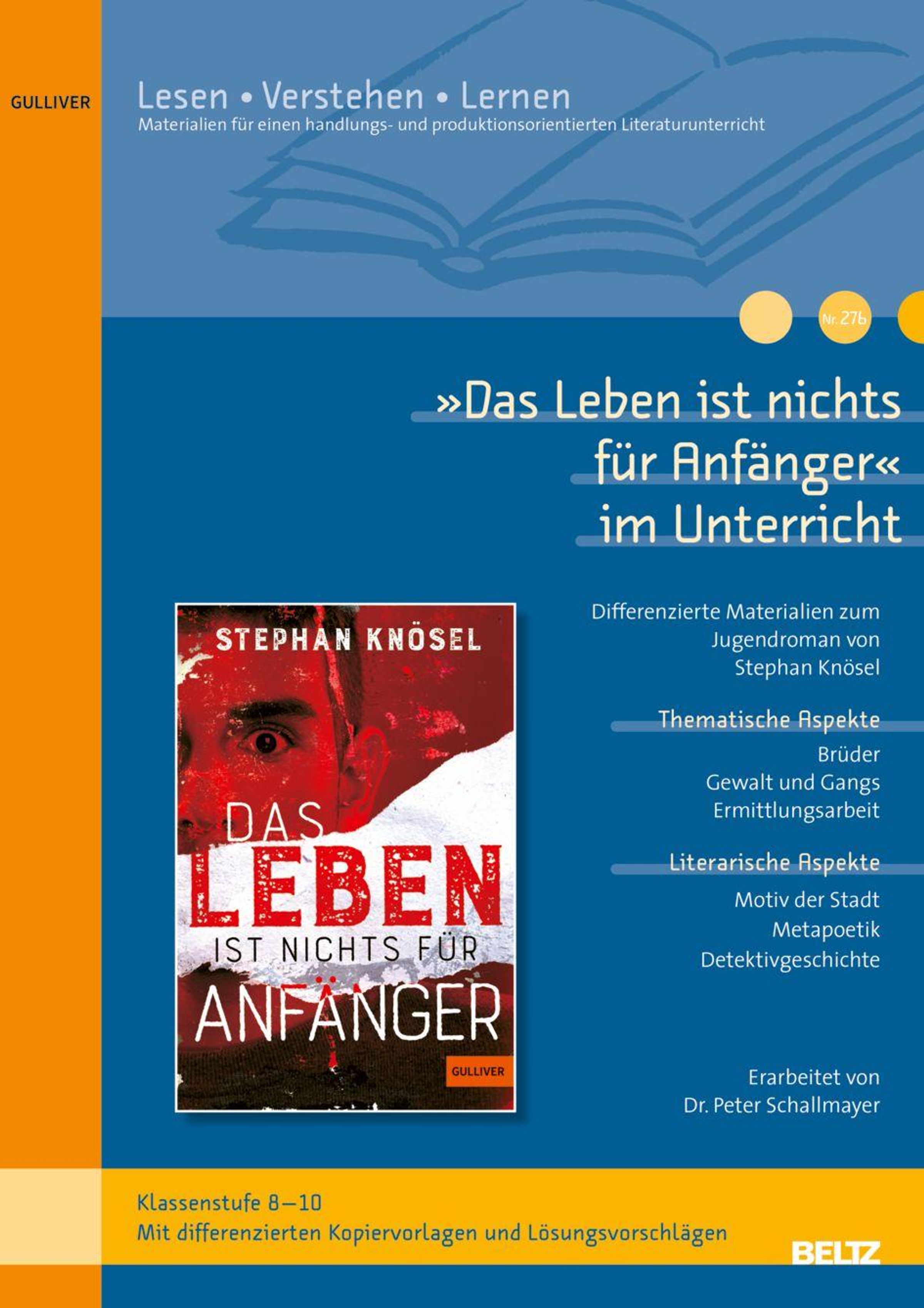 »Das Leben ist nichts für Anfänger« im Unterricht