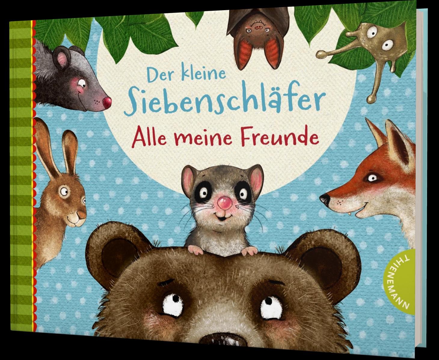 Der kleine Siebenschläfer: Alle meine Freunde