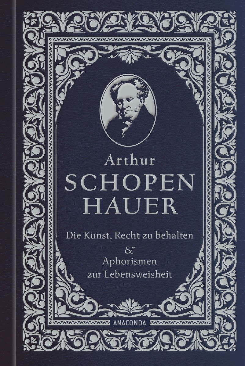 Die Kunst, recht zu behalten & Aphorismen zur ...