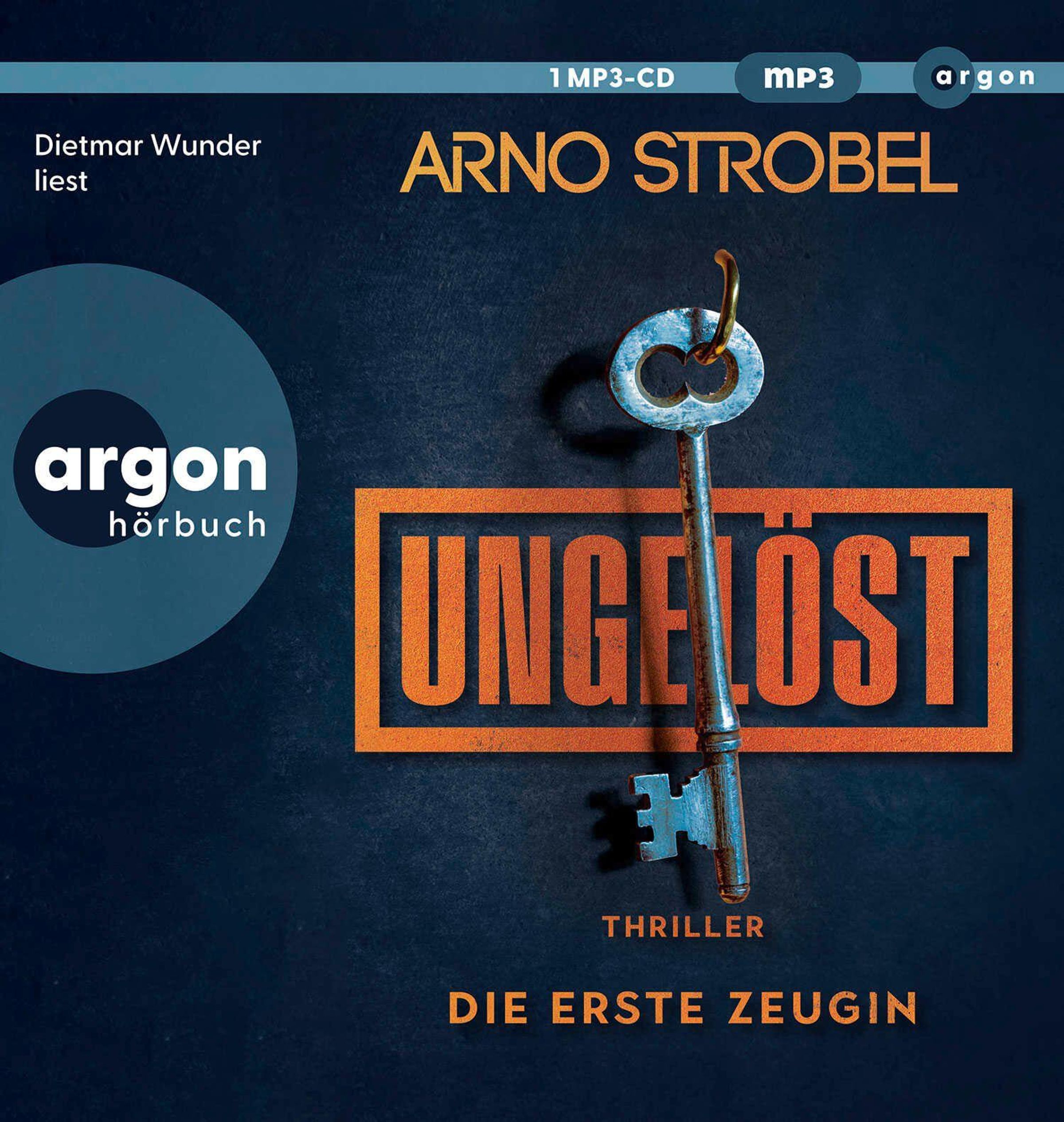 Ungelöst – Die erste Zeugin (Lesung) (mp3)