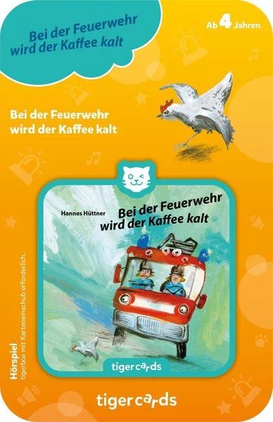 tigercard - Bei der Feuerwehr wird der Kaffee kalt