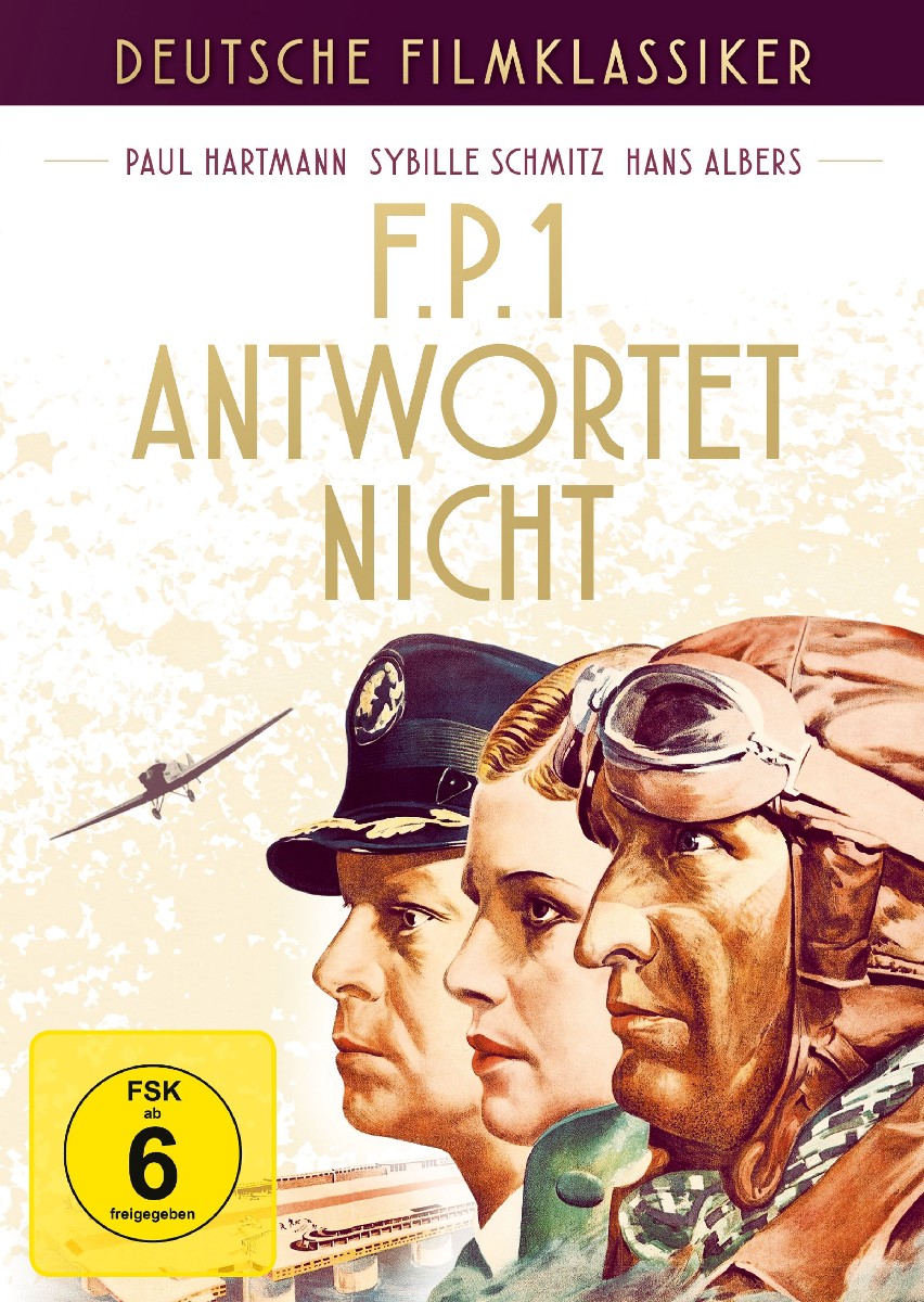 Deutsche Filmklassiker: F.P. 1 antwortet nicht
