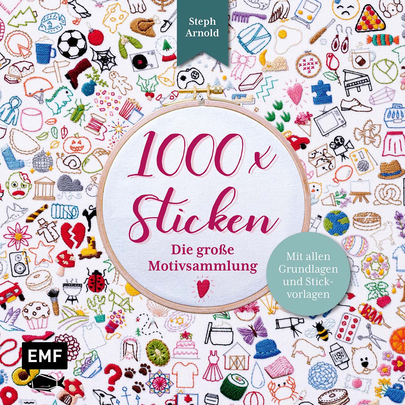 1000 x Sticken – Die große Motivsammlung