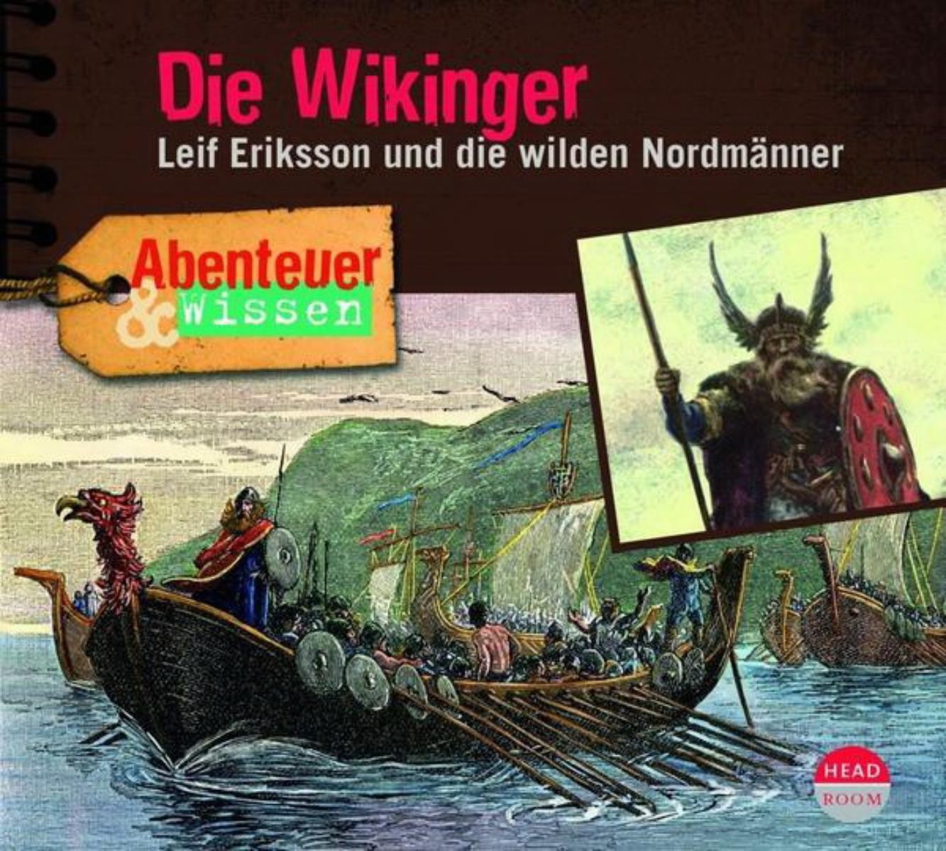 Abenteuer & Wissen - Die Wikinger