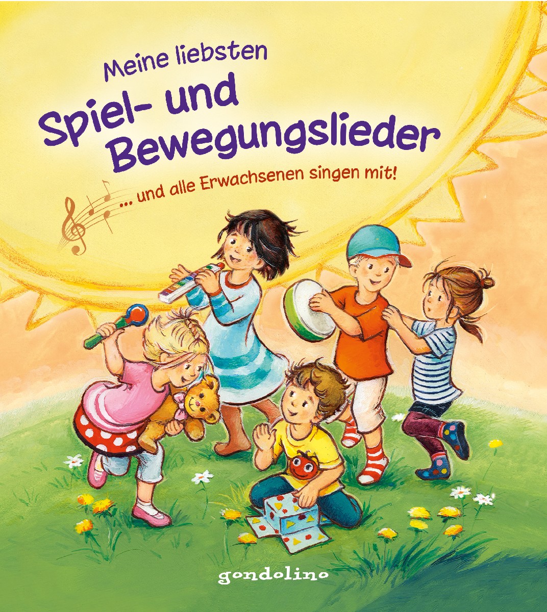 Meine liebsten Spiel- und Bewegungslieder … un...