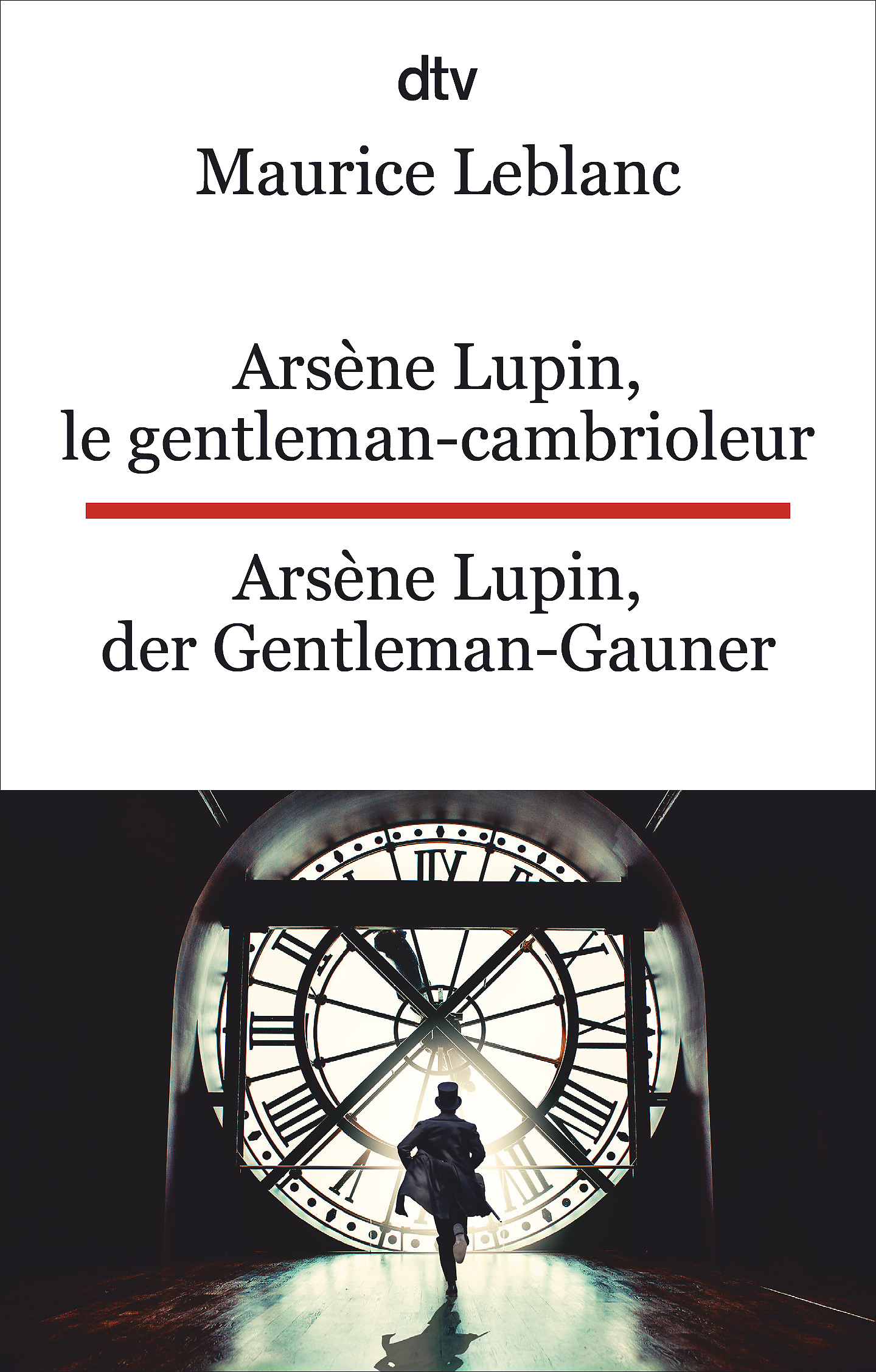 Arsène Lupin, le gentleman-cambrioleur. Arsène Lupin, de...
