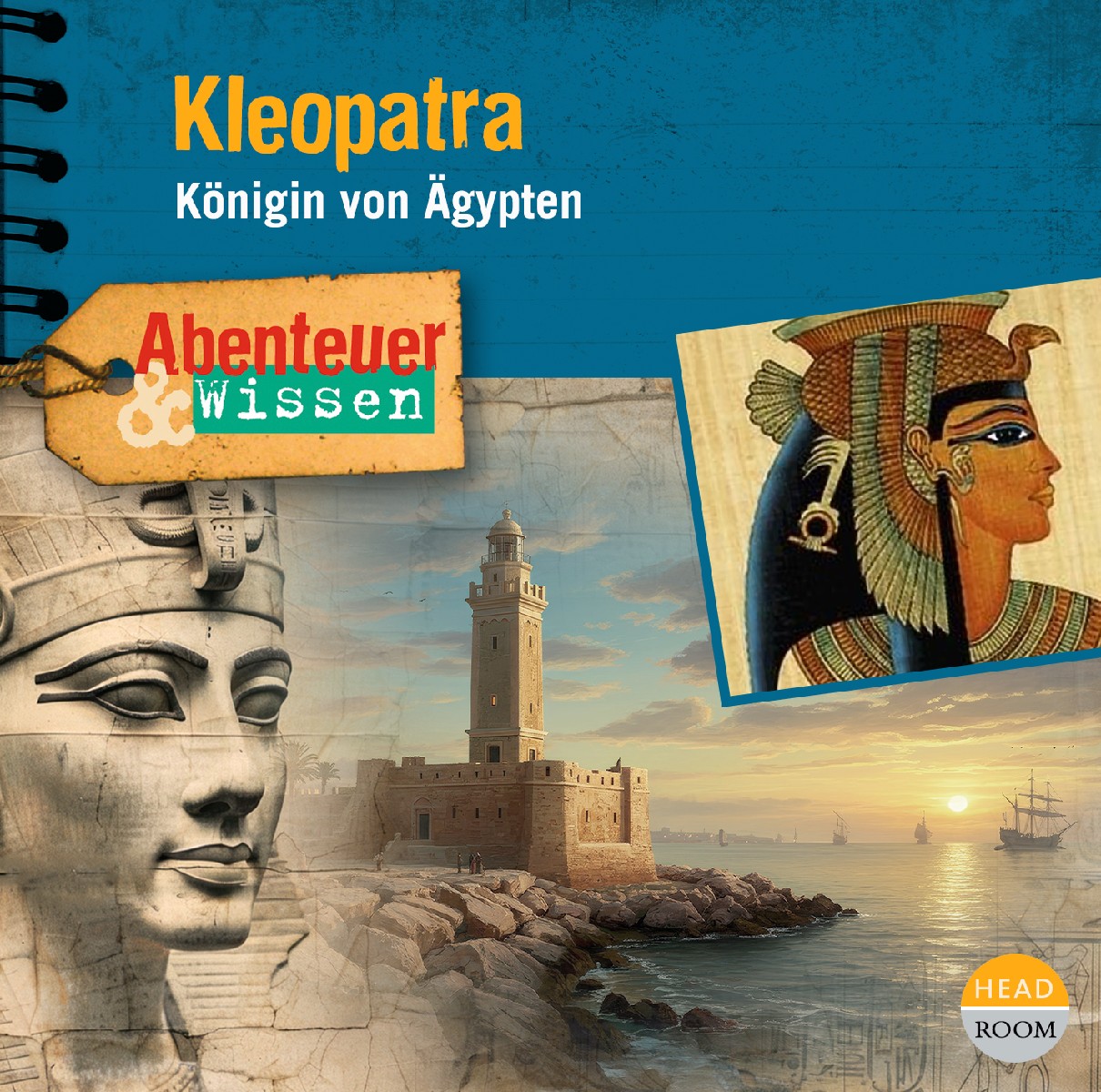 Abenteuer & Wissen - Kleopatra