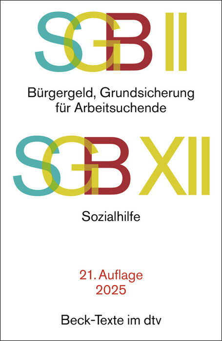 SGB II: Bürgergeld, Grundsicherung für Arbeitsuchende / ...