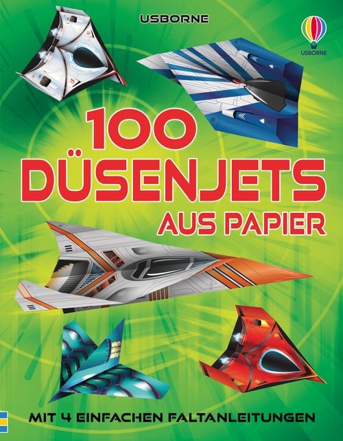 100 Düsenjets aus Papier (mit Faltanleitungen)