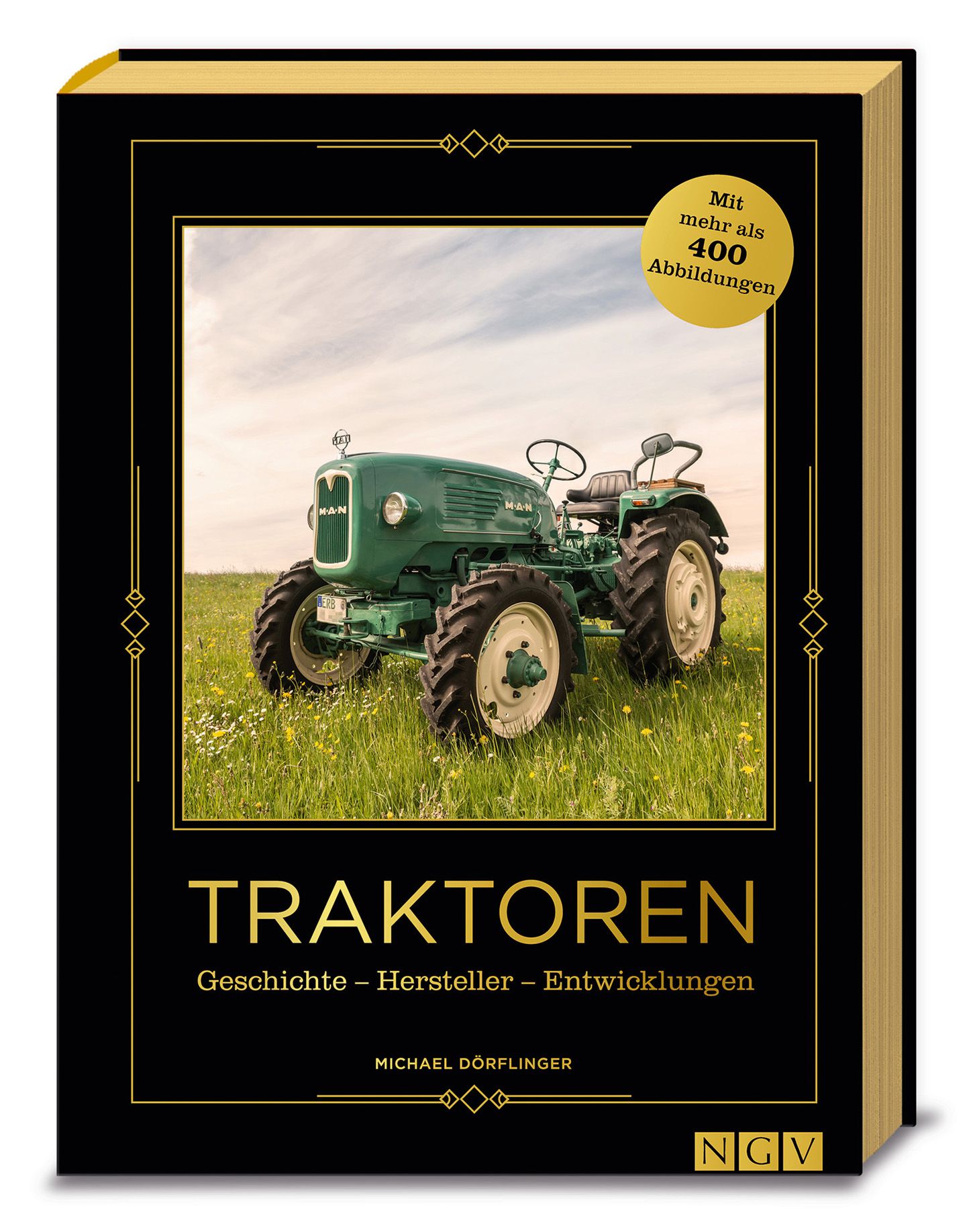 Traktoren • Geschichte - Hersteller - Entwicklungen
