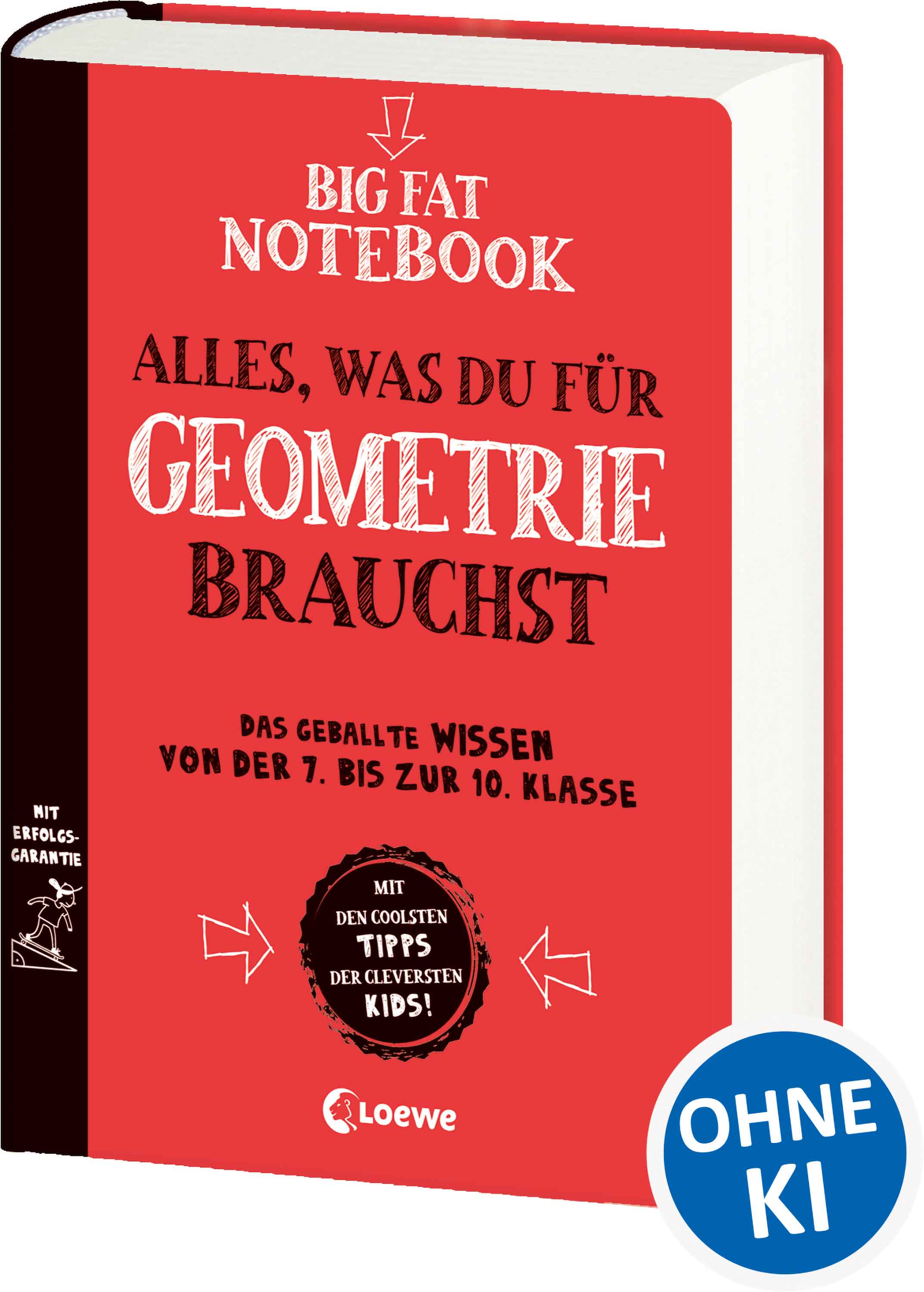 Big Fat Notebook - Alles, was du für Geometrie...